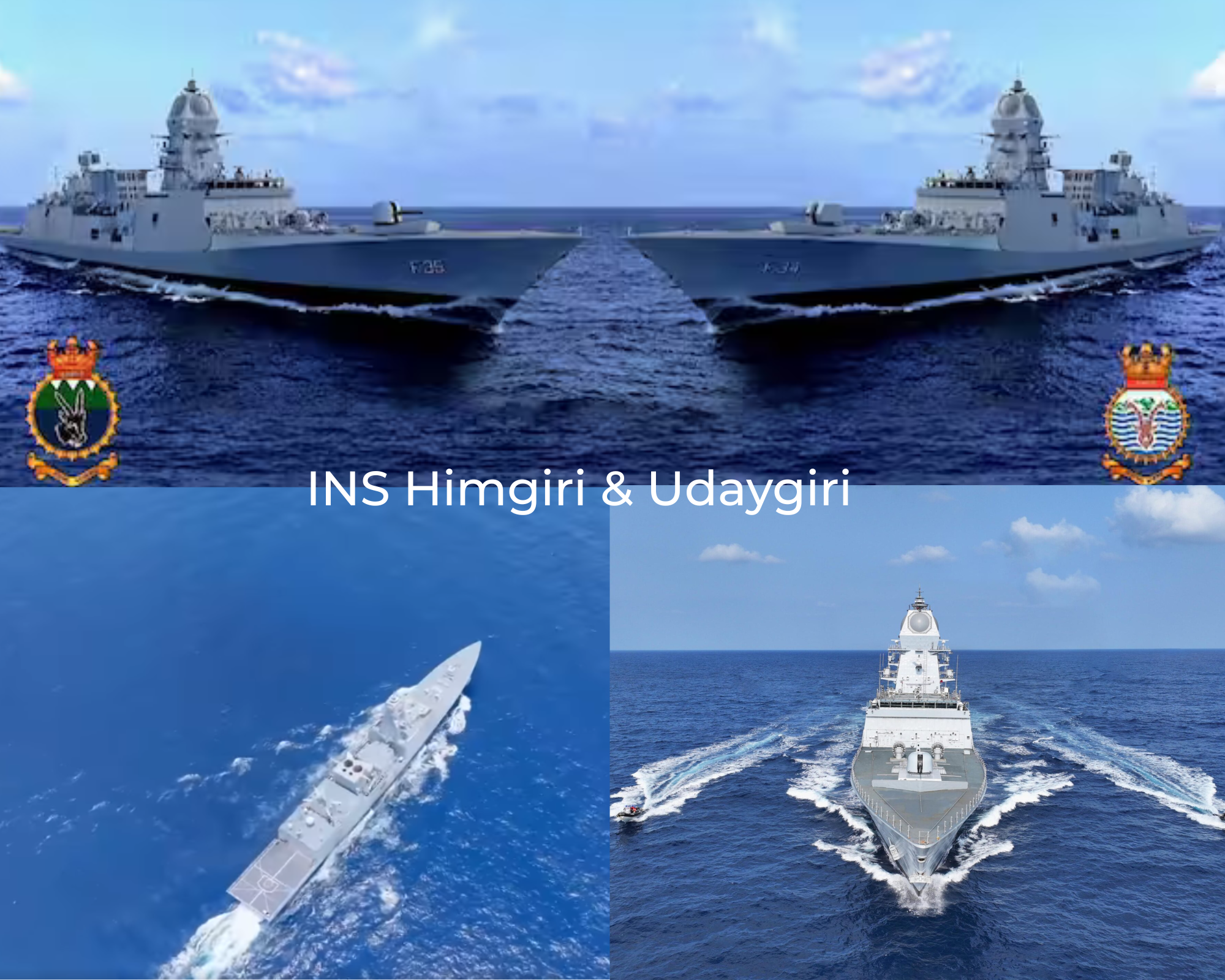 INS Udaygiri stealth frigate & NS Himgiri stealth frigate